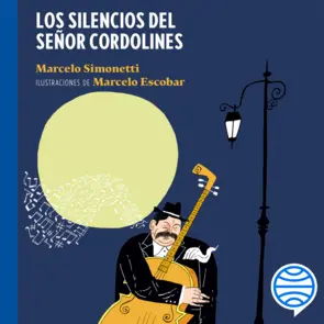 Portada Los silencios del señor Cordolines