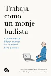Portada Trabaja como un monje budista