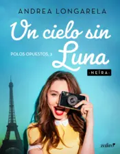 Portada Un cielo sin Luna. Polos opuestos, 3