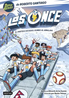 Portada Los Once 12. El partido decisivo: rumbo al Himalaya