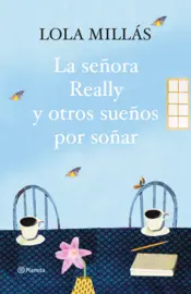 Portada La señora Really y otros sueños por soñar