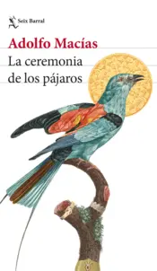 Portada La ceremonia de los pájaros