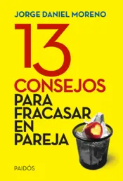 Portada 13 Consejos para Fracasar en Pareja