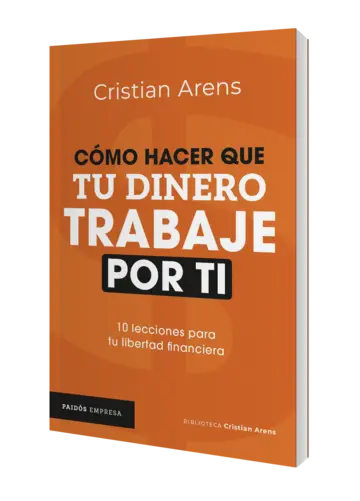 Portada Cómo hacer que tu dinero trabaje por ti
