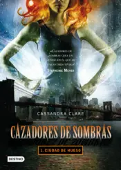 Portada Cazadores de Sombras 1