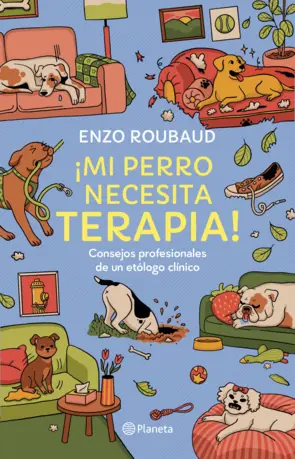 Portada ¡Mi perro necesita terapia!