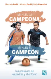 Portada Mi hija la campeona, mi hijo el campeón