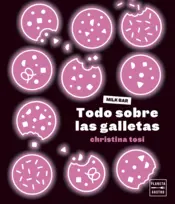 Portada Todo sobre las galletas