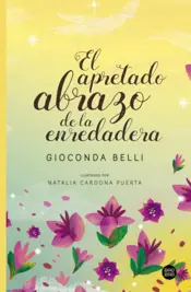 Portada El apretado abrazo de la enredadera