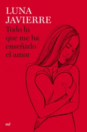 Portada Todo lo que me ha enseñado el amor