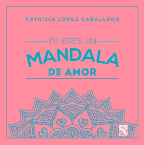 Portada Tú eres un mandala de amor