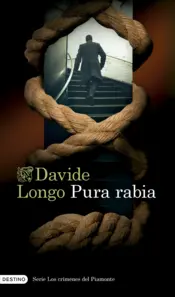 Portada Pura rabia (Serie Los crímenes del Piamonte 3)