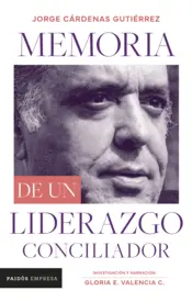 Portada Memorias de un liderazgo conciliador