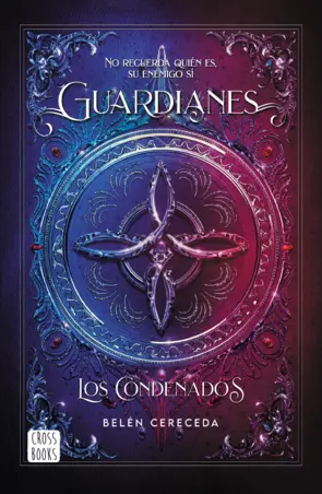 Portada Guardianes. Los Condenados