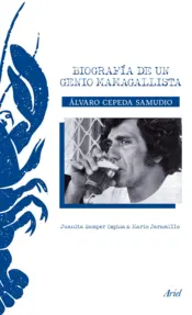 Portada Álvaro Cepeda Samudio: biografía de un genio mamagallista