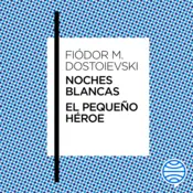 Portada Noches blancas · El pequeño héroe