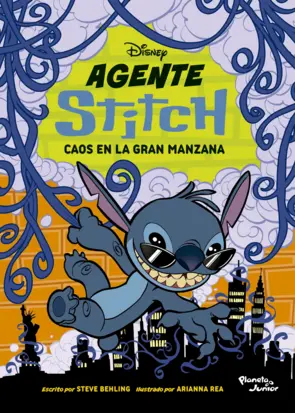 Portada Agente Stitch 2. Caos en la Gran Manzana