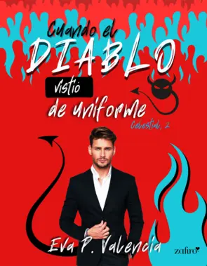 Portada Cuando el diablo vistió de uniforme: 2 (Celestial)