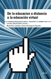 Portada De la Educación a Distancia a la Educaciòn Virtual