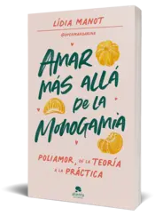 Miniatura portada 3d Amar más allá de la monogamia