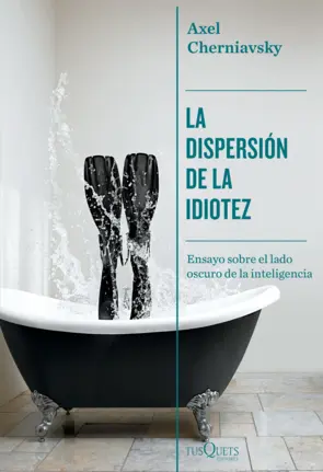 Portada La dispersión de la idiotez