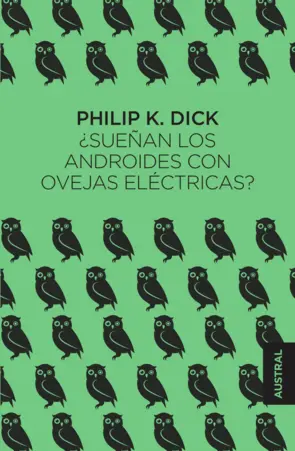 Portada ¿Sueñan los androides con ovejas eléctricas?