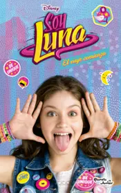 Portada Soy Luna. El Viaje Comienza