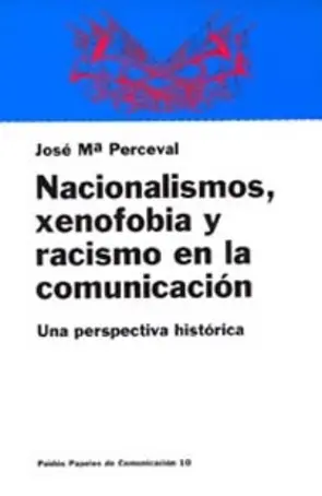 Portada Nacionalismos, Xenofobia y Racismo en la Comunic