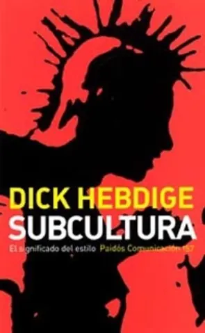 Portada Subcultura El Significado del Estilo