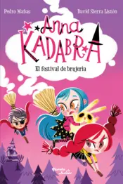 Portada Anna Kadabra 8. El festival de brujería