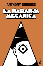 Portada La Naranja Mecánica (booket) 3ra.prest