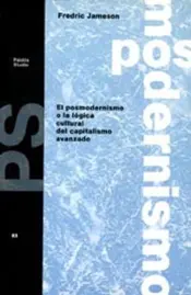 Portada El Posmodernismo o la Lógica Cultural del Capitali