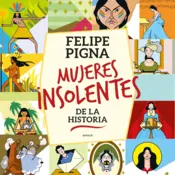 Portada Mujeres insolentes de la historia