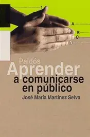 Portada Aprender a Comunicarse en Público