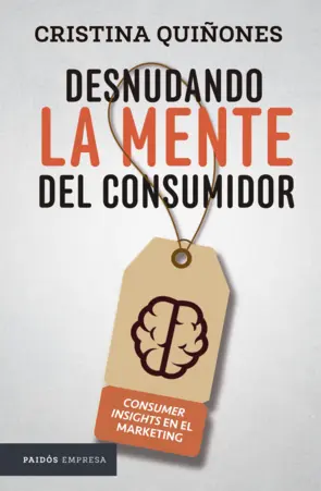 Portada Desnudando la mente del consumidor