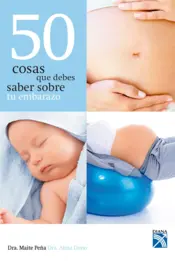 Portada 50 Cosas que debes saber sobre tu embarazo