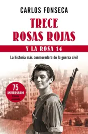 Portada Trece Rosas Rojas y la rosa catorce