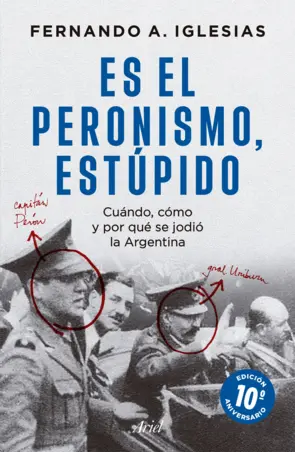 Portada Es el peronismo, estúpido