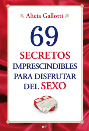 Portada 69 Secretos Imprescindibles para Disfrutar del Sex