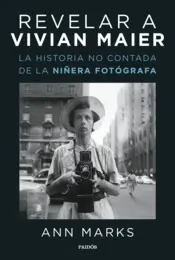 Portada Revelar a Vivian Maier