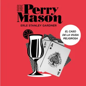Portada El caso de la viuda peligrosa (Serie Perry Mason 3)