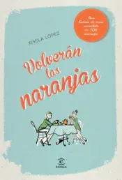 Portada Volverán las naranjas