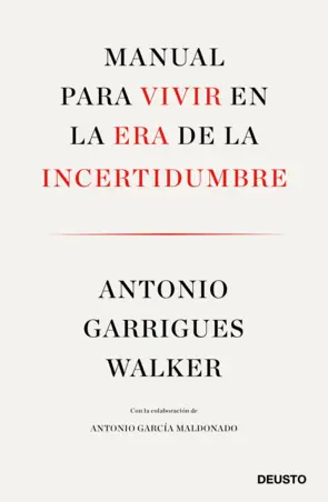Portada Manual para vivir en la era de la incertidumbre