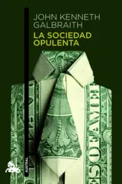 Portada La Sociedad Opulenta (austral)