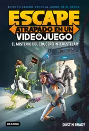Portada Escape: Atrapado en un videojuego: El misterio del crucero interestelar