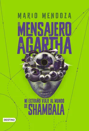 Portada El Mensajero de Agartha 3 - Mi extraño viaje al mundo de Shambala