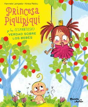 Portada Princesa Piquiriqui y la (espantosa) verdad sobre los bebés