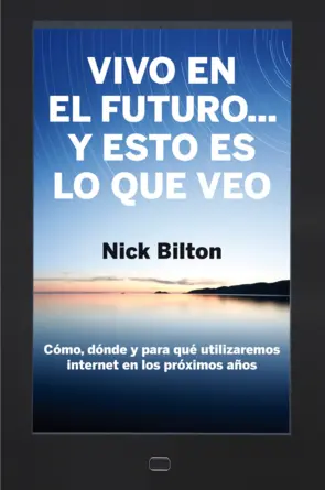 Portada Vivo en el Futuro ... Y esto es lo que Veo