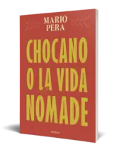 Miniatura portada 3d Chocano o la vida nómade