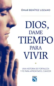 Portada Dios , dame Tiempo para Vivir